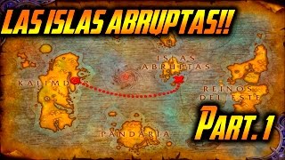 Bienvenido a las Islas Abruptas  Misiones PreParche HORDA  LEGION 1 [upl. by Bernardi]