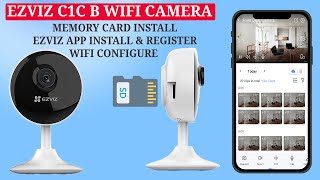 EZVIZ C1C B indoor WiFi security camera memory card install wifi setup add the camera to the app [upl. by Eiknarf]