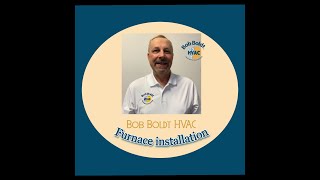 Furnace installation  Bob Boldt HVAC [upl. by Just]