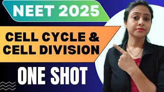 Cell cycle amp Cell Division  One Shot Chapter  Full Chapter  NEET 2025  neet tanujabiostudies [upl. by Abie969]