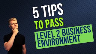 AAT Business Environment Synoptic  5 Tips to Pass Your Exam [upl. by Erich93]