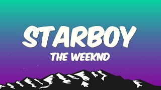 The Weeknd  Starboy Lyrics [upl. by Akimahc]