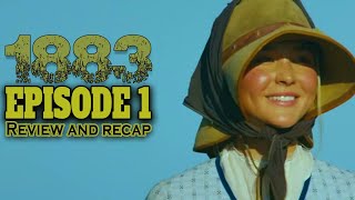 1883 Season 1 Episode 1  Review and Recap [upl. by Aenert33]