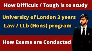 How Difficult  Tough Is To Study LLB 3 Years University Of London External Program [upl. by Annmarie]