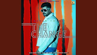 The Change [upl. by Sonya]