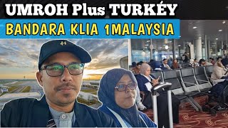 Umroh Plus Turki Bandara Kuala Lumpur Malaysia [upl. by Gilmer641]