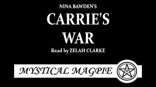 Carries War by Nina Bawden read by Zelah Clarke [upl. by Becca]