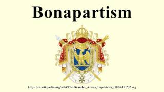 Bonapartism [upl. by Rocky429]