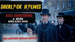 Sherlock Holmes  Kızıl Soruşturma2KısımMormonlar diyarı  1  Geniş Alkali Ovası sherlockholmes [upl. by Eirot]