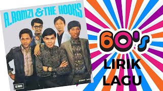 A Romzi amp The Hooks  Zunika  Dendang Remaja  60an Pop Yeh Yeh  LIRIK LAGU [upl. by Ahab]