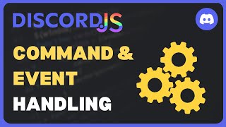 Command amp Event Handling  Discordjs V14 Revamped  2 [upl. by Eindys]