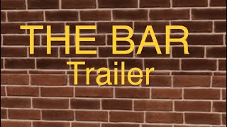 The bar Trailer [upl. by Gonagle]