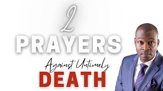 Two 2 Prayer Points Against Untimely Death by Apostle Joshua Selman [upl. by Nelleh166]