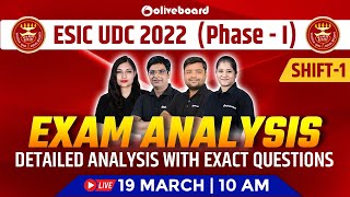 ESIC UDC Exam Analysis 2022  Phase  1  Shift  1  Detailed Analysis With Exact Questions [upl. by Dickie]