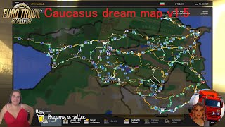 Euro Truck Simulator 2 152 Caucasus dream map v15 by Harits2001 152  DLCs amp Mods [upl. by Trixy898]