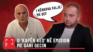 U kapën keq në emision me Gani Gecin Arben Ahmeti sqaron rastin quotI kërkova falje me qefquot [upl. by Jaycee]