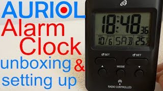 rd 204 Lidl  AURIOL radio controlled alarm clock unboxing  setting up  testing [upl. by Pepillo735]