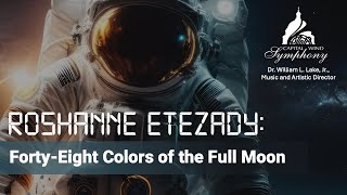 FortyEight Colors of the Full Moon  Roshanne Etezady [upl. by Dlareg479]