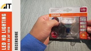 Recensione OSRAM Led HD Lighting PAR16 GU10 61W [upl. by Cnahc]