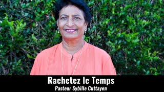 Rachetez le Temps  Pst Sybille Cuttayen [upl. by West]