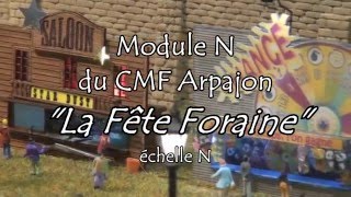 CMFA  Module en N de La Fête Foraine [upl. by Salim]