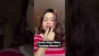 Revlon Glass Shine Lipstick in Toasting Glasses❤️ revlon revlonmakeup lipstick affordablemakeup [upl. by Brubaker760]