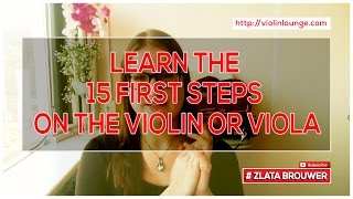 15 First Steps on the Violin or Viola [upl. by Eybbob399]