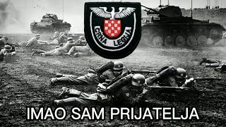 Imao sam prijatelja Hrvatske Ustaške pjesme  Tekst pjesme [upl. by Johppah822]