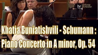 Khatia Buniatishvili  Schumann Piano Concerto in A minor Op 54 [upl. by Harragan660]