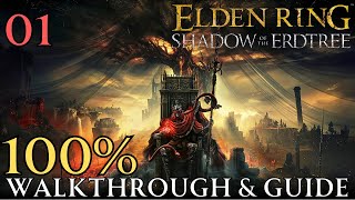 Gravesight Plains  Elden Ring Shadow of the Erdtree 100 Walkthrough Part 1 [upl. by Irehj]