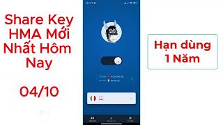 Share Key HMA Mới Nhất Hôm Nay  Hạn Dùng 1 Tháng Miễn Phí [upl. by Birmingham]