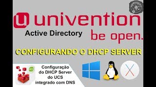 🗄 Configurando o DHCP Server do UCS Univention Server SAMBA4 [upl. by Hammond]