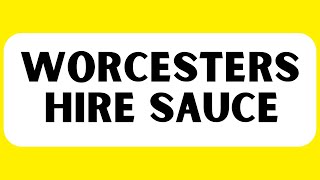 How to Pronounce Worcestershire Sauce Correctly [upl. by Neomah]