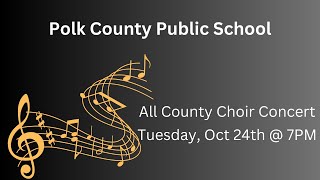 Polk County Public Schools All CountyChoir [upl. by Debee]