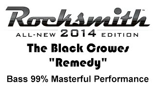 The Black Crowes quotRemedyquot Rocksmith 2014 bass 99 finger [upl. by Eiclek]