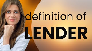 Lender • LENDER meaning [upl. by Dzoba]