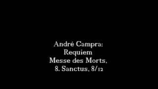 André Campra Requiem  Messe des Morts 8 Sanctus 812 [upl. by Aihsemaj917]