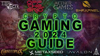 MUST KNOW 2024 Crypto GAMING GUIDE for MAX PROFITS money [upl. by Worthy340]