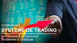 Construire son système de trading  Fondement et stratégies [upl. by Otha]