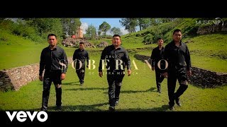 Grupo Soberano De Tierra Mixteca  El Ejemplo Video Oficial 2017 [upl. by Read]