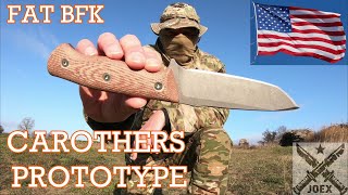 CAROTHERS PROTOTYPE quotFAT BFKquot  CPM3V  THE FAT BASIC FIELD KNIFE EXPERIENCE  TAKE TWO  THICK MAMA [upl. by Enitselec]