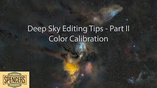 Astrophotography Basics II  Deep Sky Editing Tips  Color Calibration [upl. by Amej]