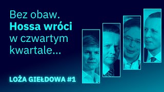 3 do 1 na rzecz powrotu hossy Co zyska co straci Komentują Białek Borowski Buczek LożaGiełdowa [upl. by Chantalle]