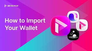 WEMIX PLAY How to Import Your Wallet [upl. by Weidman182]