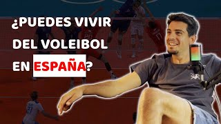 CUÁNTO DINERO GANA un JUGADOR PROFESIONAL de VOLEIBOL EXTITULAR de la SELECCIÓN ESPAÑOLA RESPONDE [upl. by Corey]