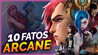 10 FATOS SOBRE ARCANE [upl. by Myk]