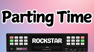 Parting Time  Rockstar  KARAOKE [upl. by Rickie420]