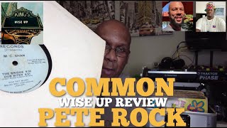 Common amp Pete Rock Wise Up Reaction amp Review DPTV S8 Ep 110 [upl. by Dhu39]