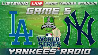 113024 LA Dodgers vs New York Yankees World Series Game 5 Game Audio  Yankees Fan Cast amp Chat [upl. by Angelica]