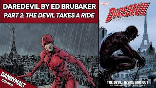 Daredevil by Ed Brubaker  Part 2 The Devil Takes a Ride 2007  Comic Story Explained [upl. by Annaicul]